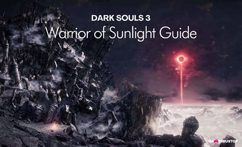 dark souls 3 warrior of sunlight|dark souls mage guide.